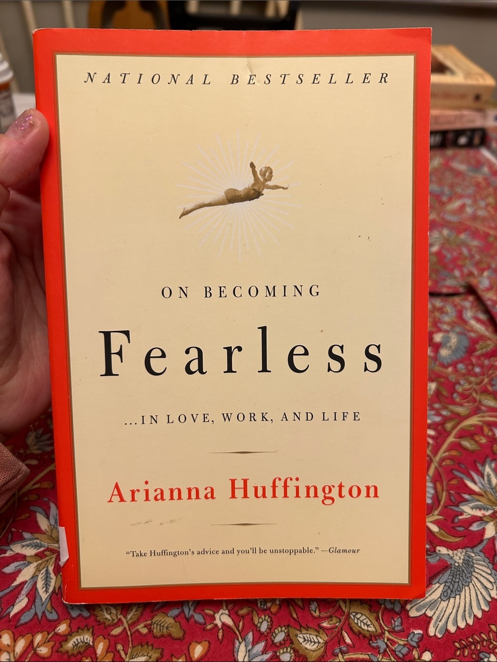On becoming Fearless by Arianna Huffington